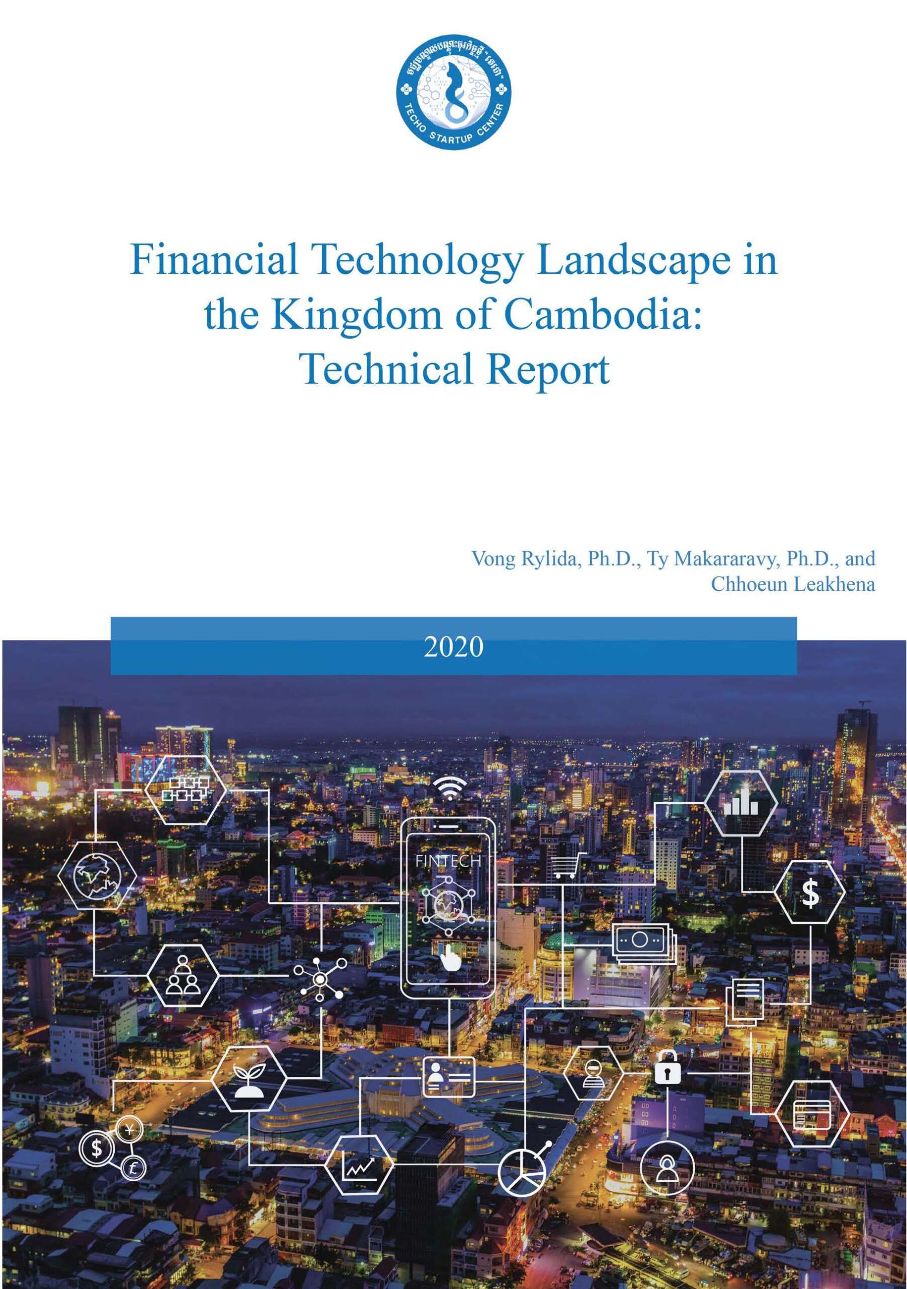 2020年柬埔寨金融科技研究报告-英文版完整 - 柬之窗-柬之窗